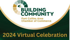 2024 Fort Collins Area Chamber of Commerce Virtual Celebration